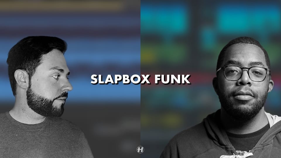 How We Made Slapbox Funk with Winslow — Tutorial Series